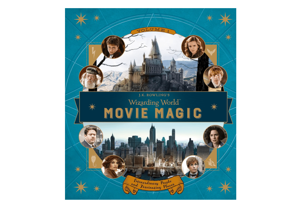  J.K. Rowling's Wizarding World: Movie Magic Volume One: Extraordinary People and Fascinating Places