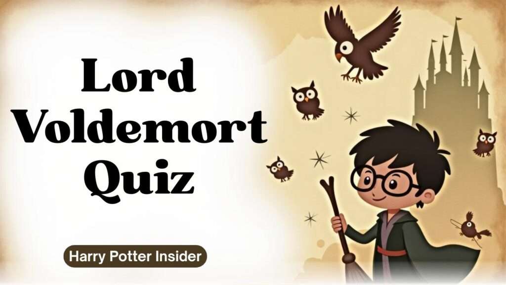Lord Voldemort Quiz
