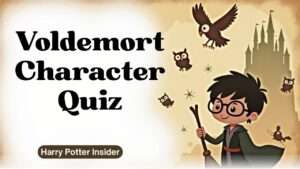 Voldemort Character Quiz