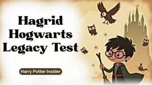 Hagrid Hogwarts Legacy Test