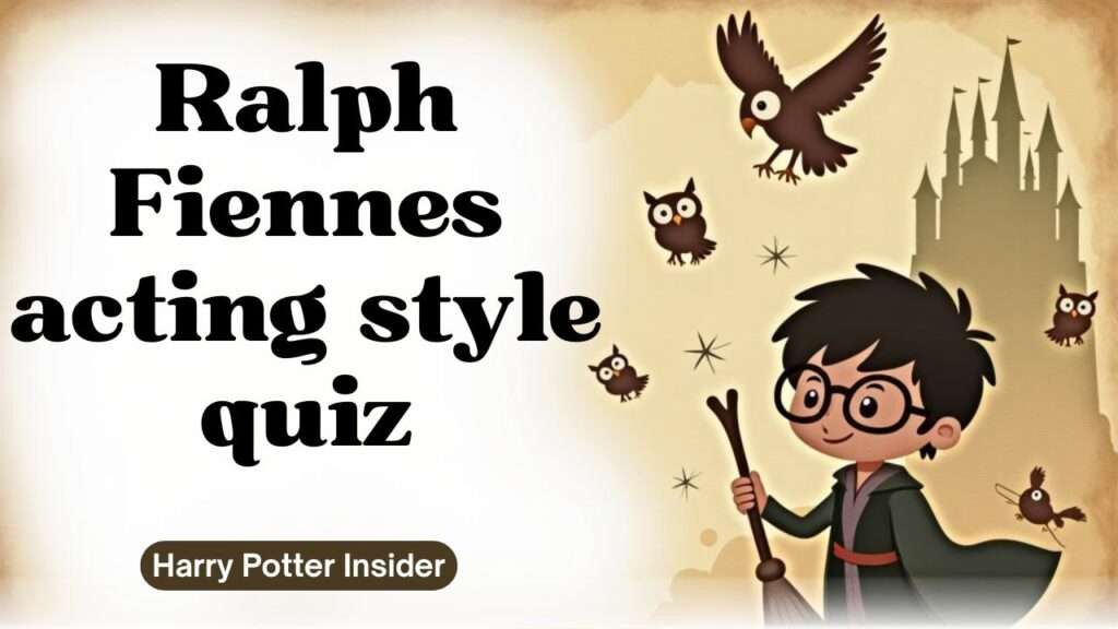 Ralph Fiennes acting style quiz
