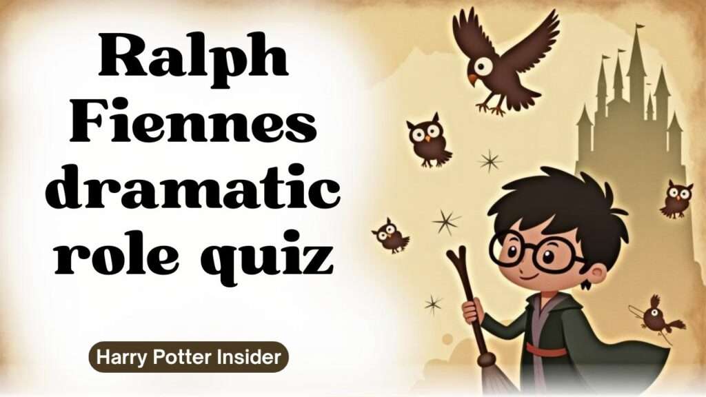 Ralph Fiennes dramatic role quiz