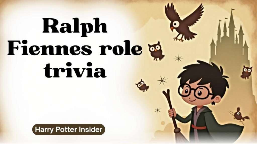 Ralph Fiennes role trivia