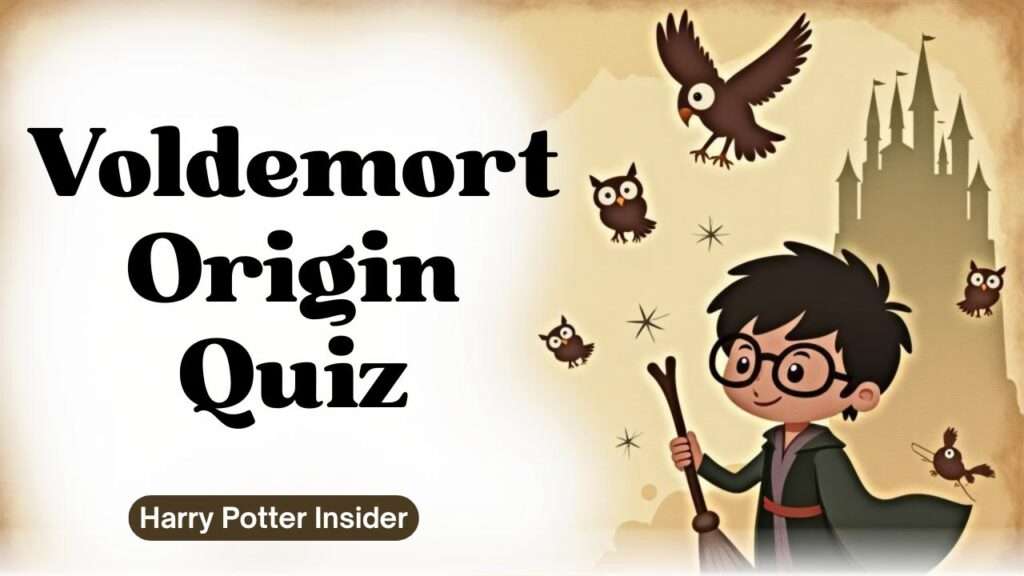 Voldemort Origin Quiz