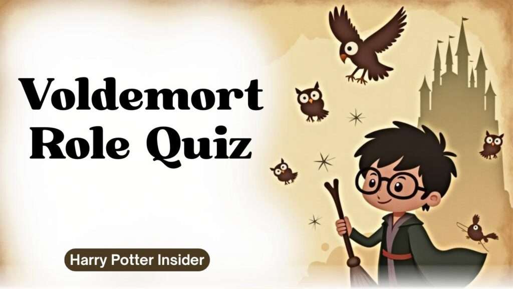 Voldemort role quiz