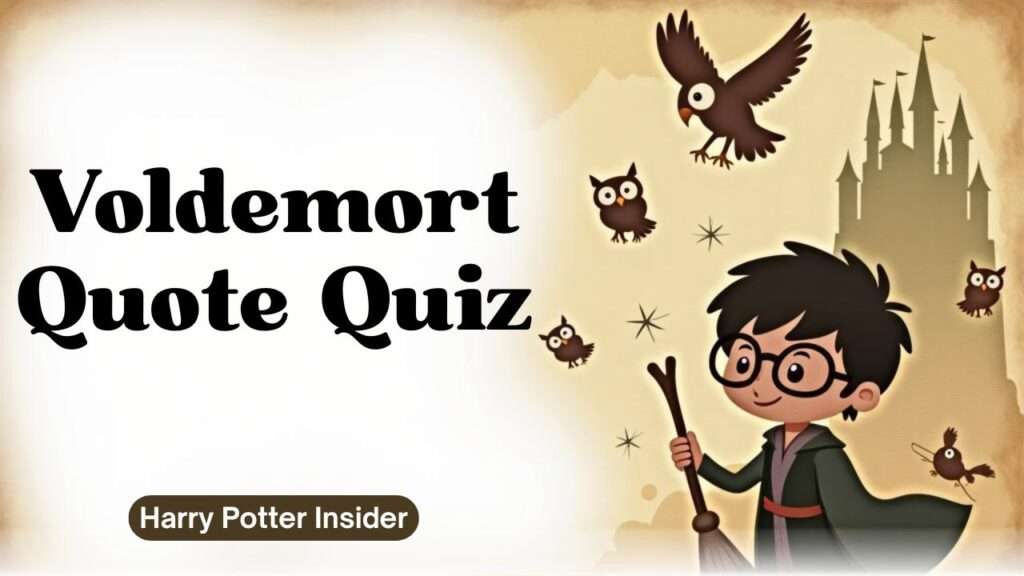 Voldemort Quote Quiz