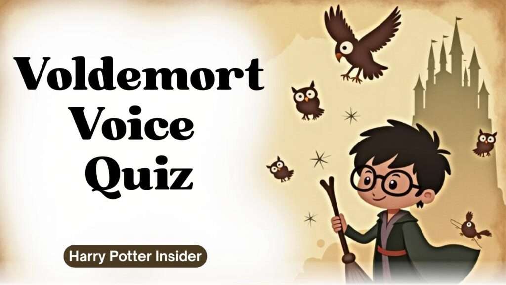 Voldemort Voice Quiz