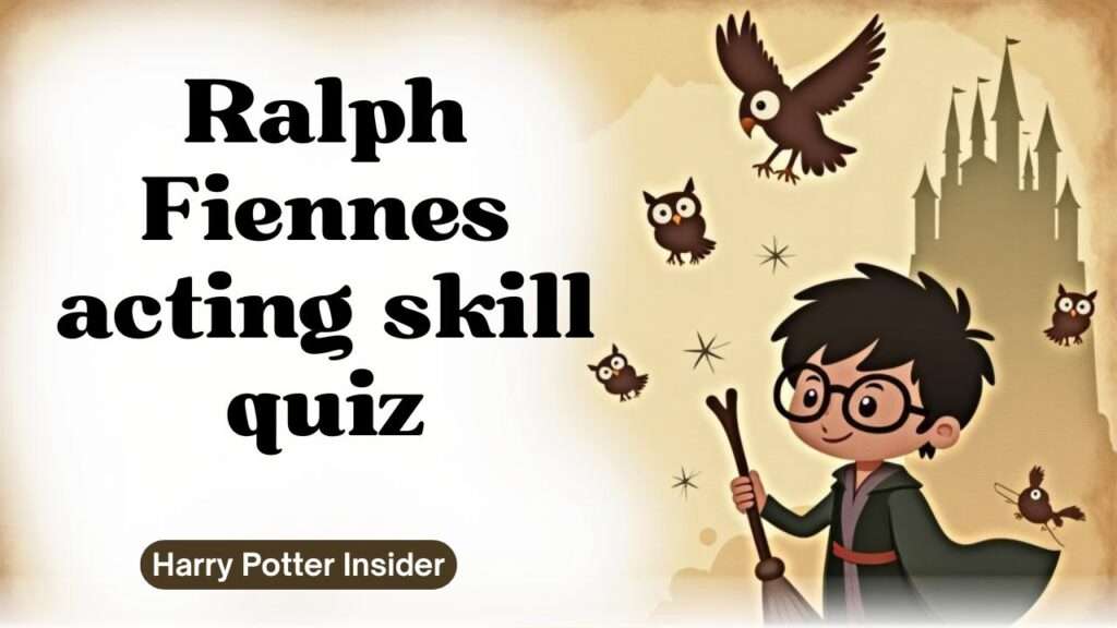 Ralph Fiennes acting skill quiz