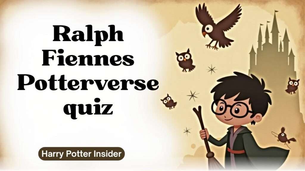Ralph Fiennes Potterverse quiz