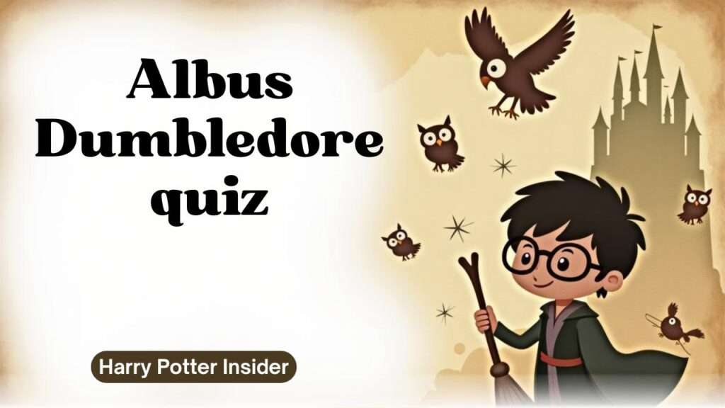 Albus Dumbledore quiz