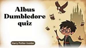 Albus Dumbledore quiz