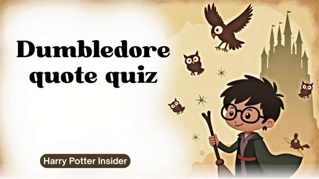 Dumbledore quote quiz