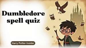 Dumbledore spell quiz