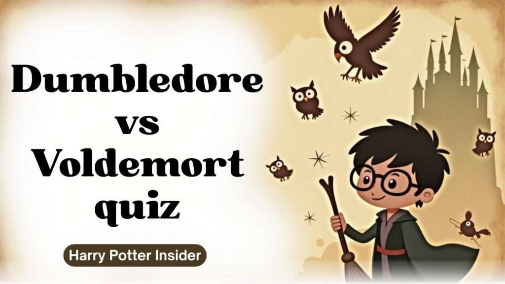 Dumbledore vs Voldemort quiz
