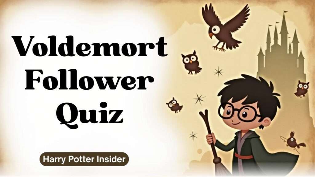 Voldemort Follower Quiz