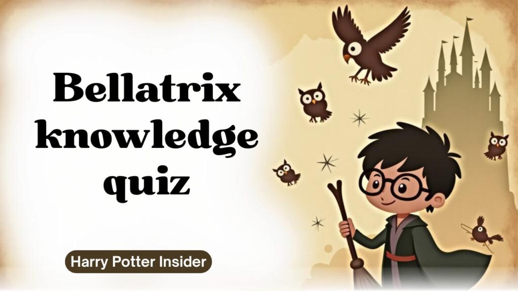 Bellatrix knowledge quiz