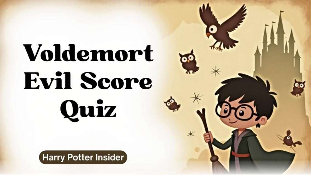 Voldemort Evil Score Quiz