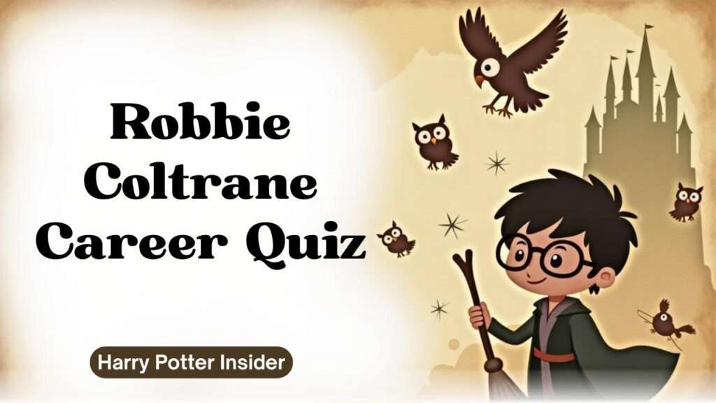 Robbie Coltrane Career Quiz