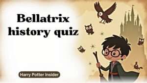 Bellatrix history quiz
