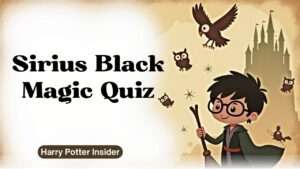 Sirius Black Magic Quiz