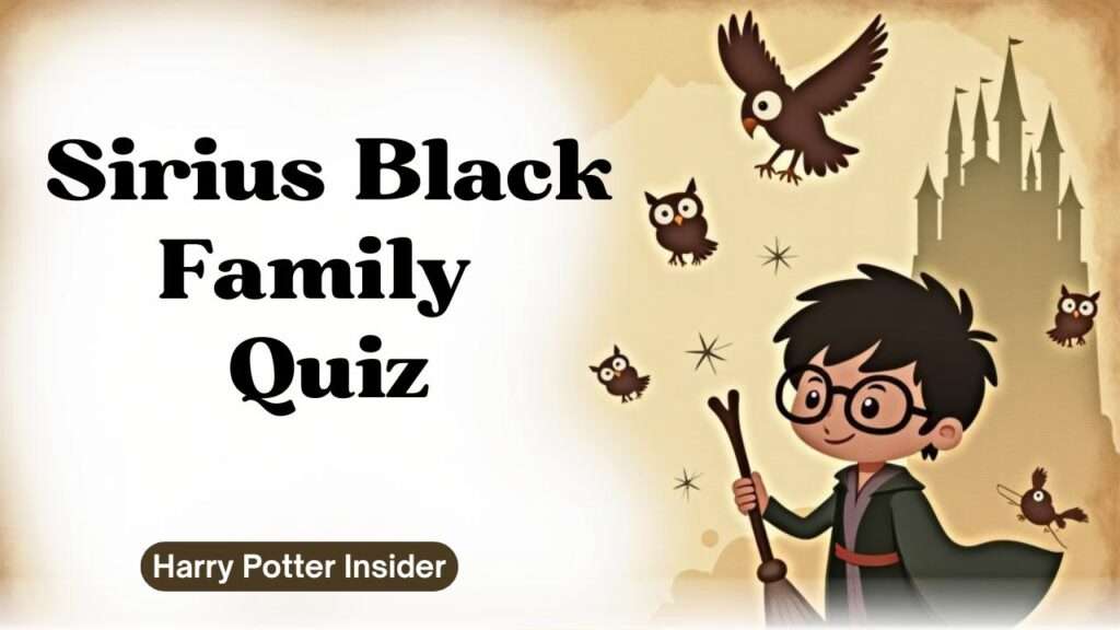 Sirius Black Family Quiz