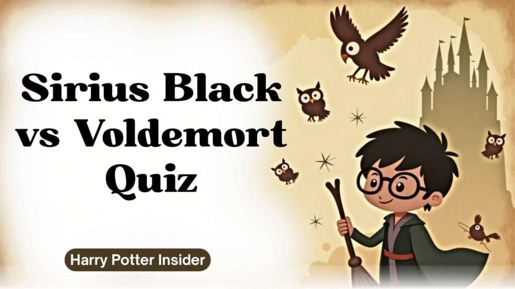 Sirius Black vs Voldemort Quiz