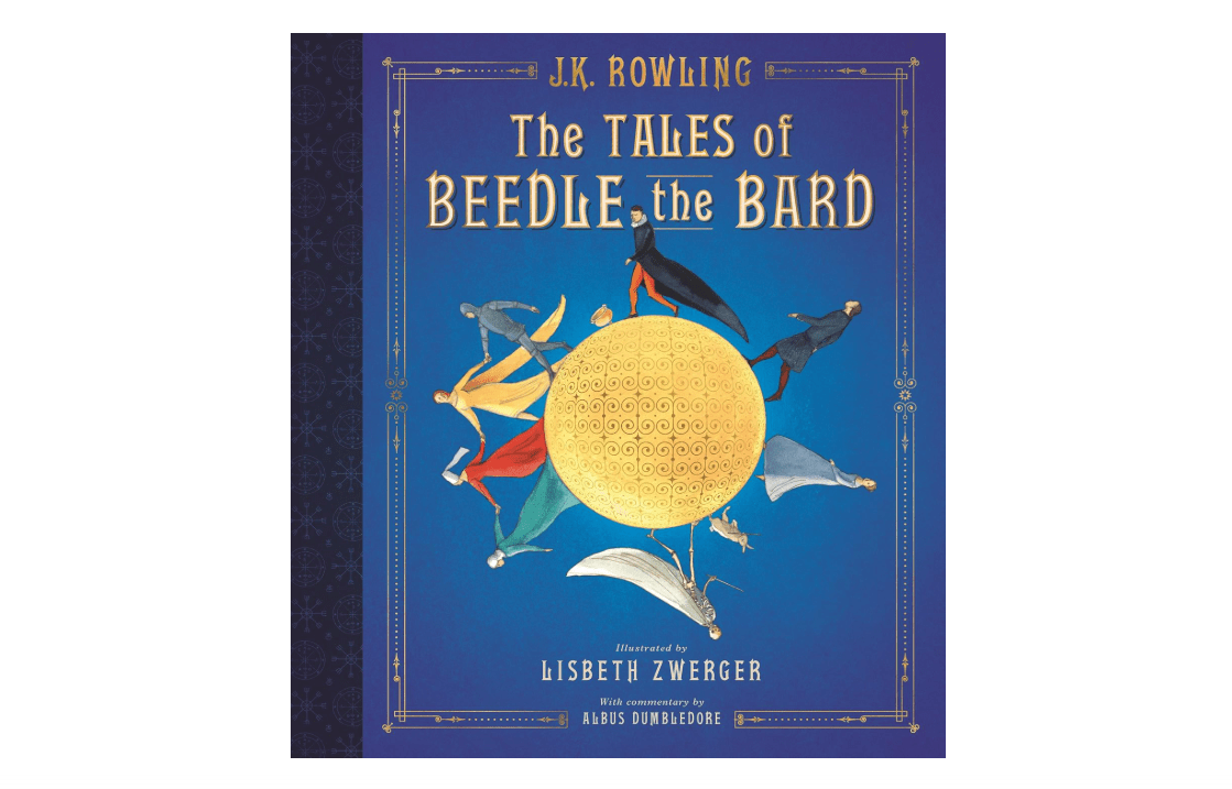 The Tales of Beedle the Bard: The Illustrated Edition (Harry Potter) 