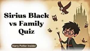 Sirius Black vs Family Quiz