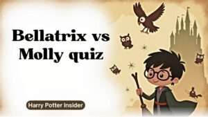 Bellatrix vs Molly quiz