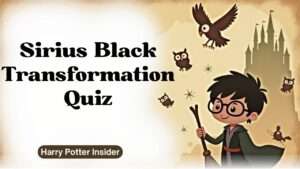 Sirius Black Transformation Quiz