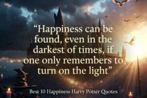 happiness harry potter quotes