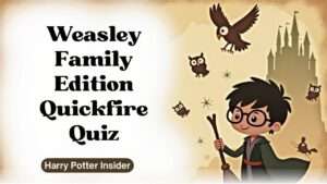 Weasley Family Edition Quickfire Quiz