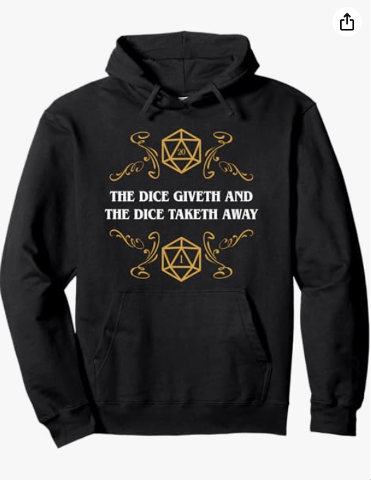 D20 Dice Giveth and Taketh Away Funny Nerdy Hoodie Pullover Hoodie 
