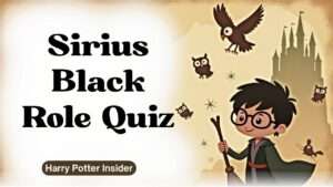 Sirius Black Role Quiz