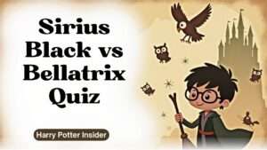 Sirius Black vs Bellatrix Quiz