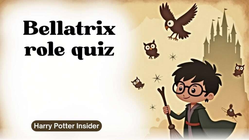 Bellatrix role quiz