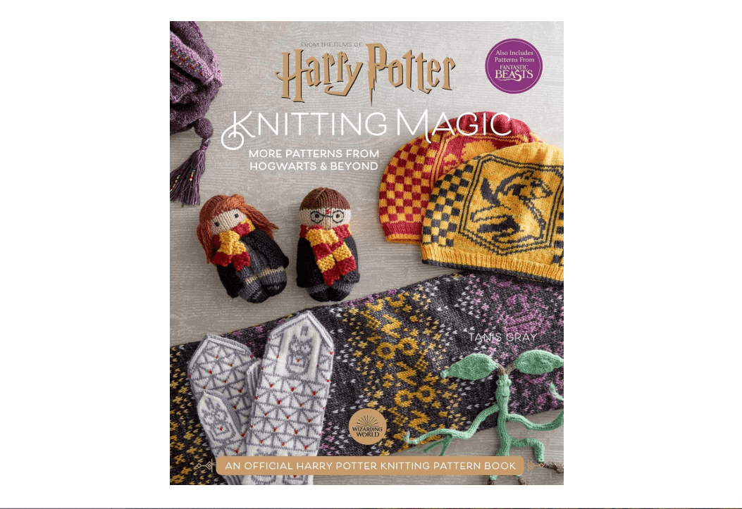 Harry Potter: Knitting Magic: More Patterns From Hogwarts and Beyond: An Official Harry Potter Knitting Book (Harry Potter Craft Books, Knitting Books) 